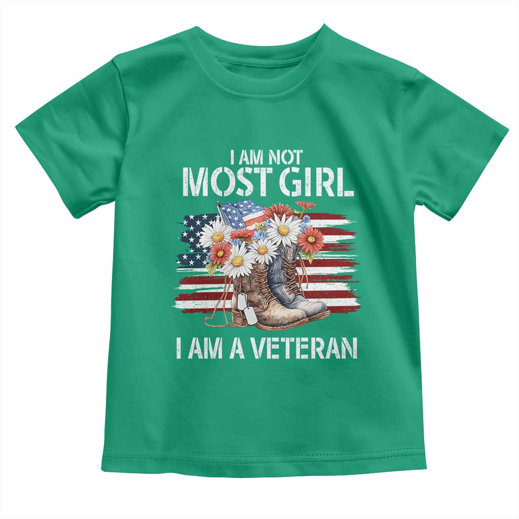 I Am Not Most Girl I Am A Veteran Toddler T Shirt Female Veteran Combat Boots - Wonder Print Shop