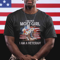 I Am Not Most Girl I Am A Veteran T Shirt Female Veteran Combat Boots - Wonder Print Shop
