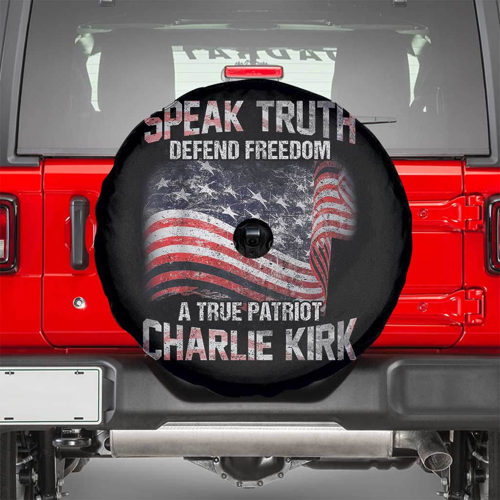 Speak Truth Defend Freedom A True Patriot Charlie Kirk Spare Tire Cover Vintage American Flag - Wonder Print Shop