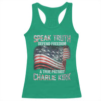 Speak Truth Defend Freedom A True Patriot Charlie Kirk Racerback Tank Top Vintage American Flag - Wonder Print Shop
