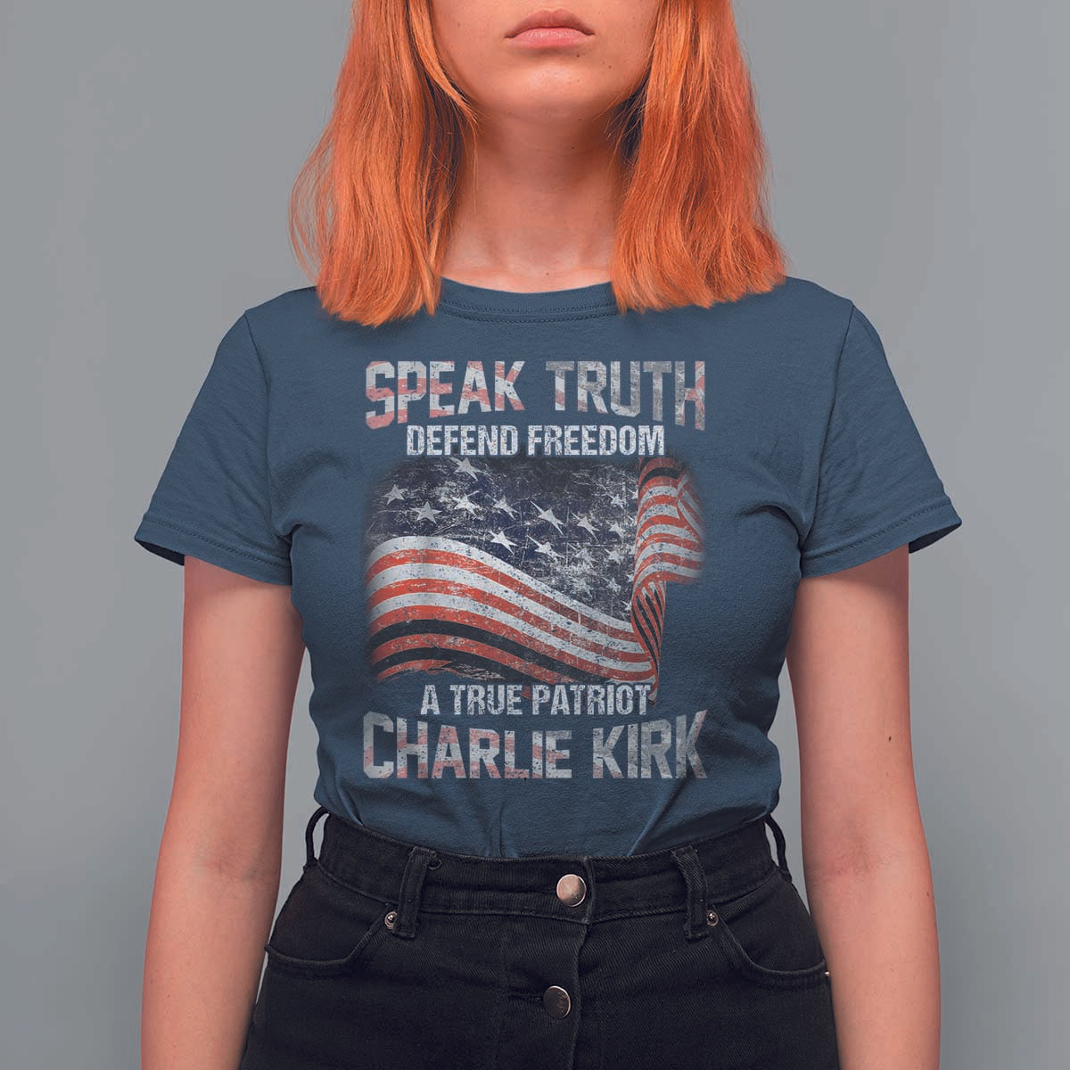 Speak Truth Defend Freedom A True Patriot Charlie Kirk T Shirt For Women Vintage American Flag - Wonder Print Shop