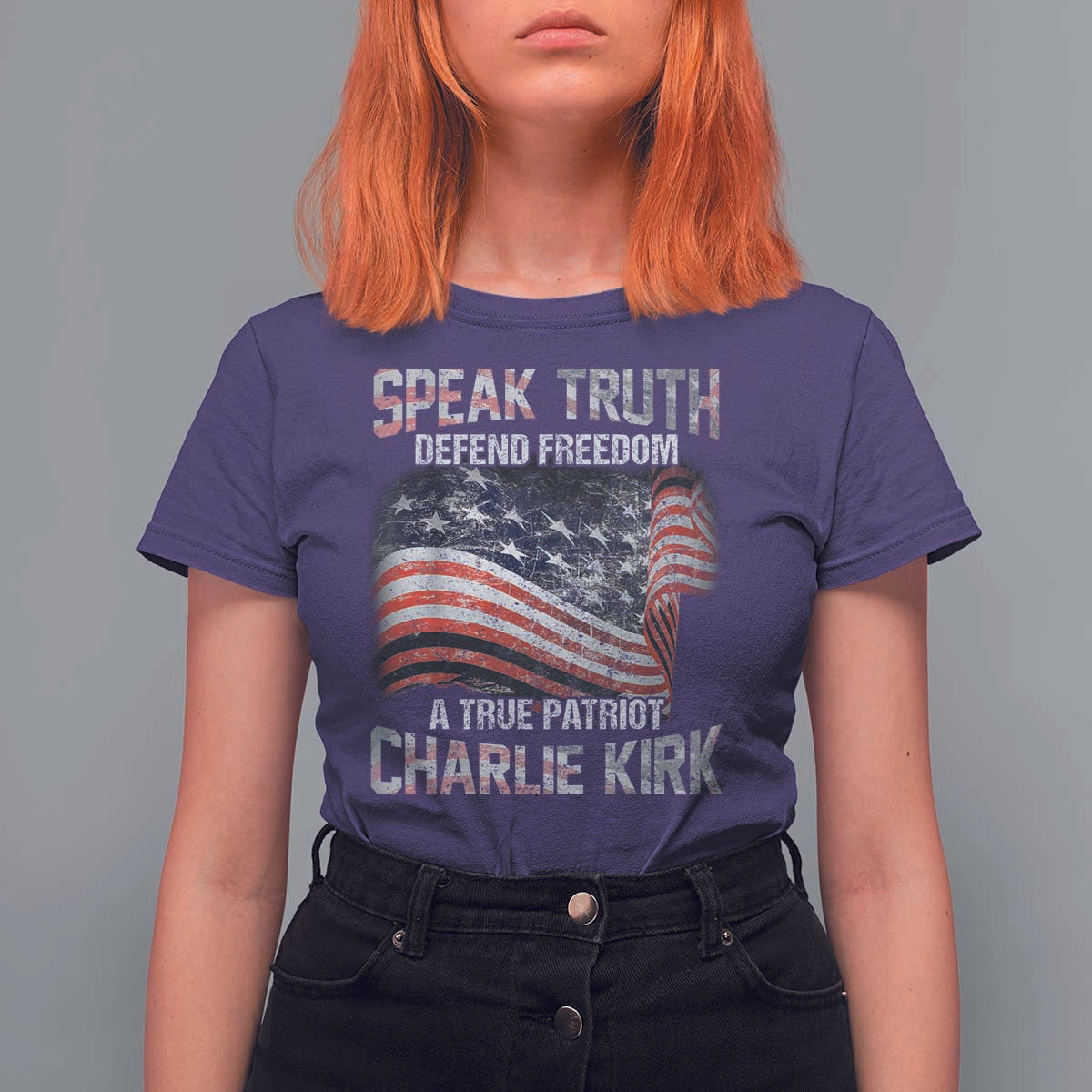 Speak Truth Defend Freedom A True Patriot Charlie Kirk T Shirt For Women Vintage American Flag - Wonder Print Shop