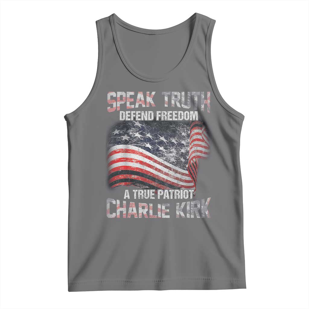 Speak Truth Defend Freedom A True Patriot Charlie Kirk Tank Top Vintage American Flag - Wonder Print Shop