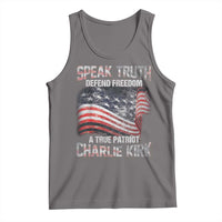 Speak Truth Defend Freedom A True Patriot Charlie Kirk Tank Top Vintage American Flag - Wonder Print Shop