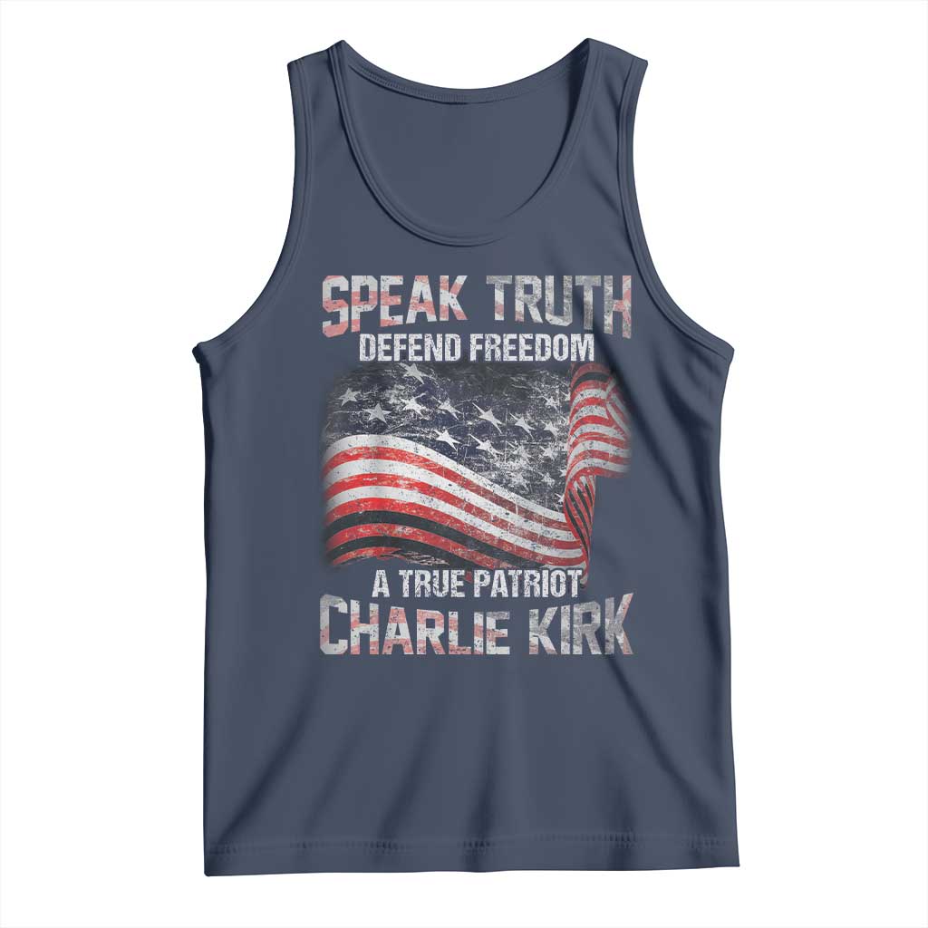 Speak Truth Defend Freedom A True Patriot Charlie Kirk Tank Top Vintage American Flag - Wonder Print Shop