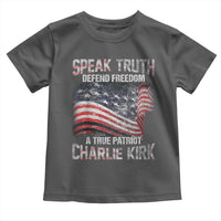 Speak Truth Defend Freedom A True Patriot Charlie Kirk Toddler T Shirt Vintage American Flag - Wonder Print Shop