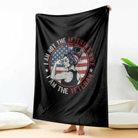 I Am Not The Veterans Wife I Am The Veteran Throw Blanket Female Veteran - Wonder Print Shop