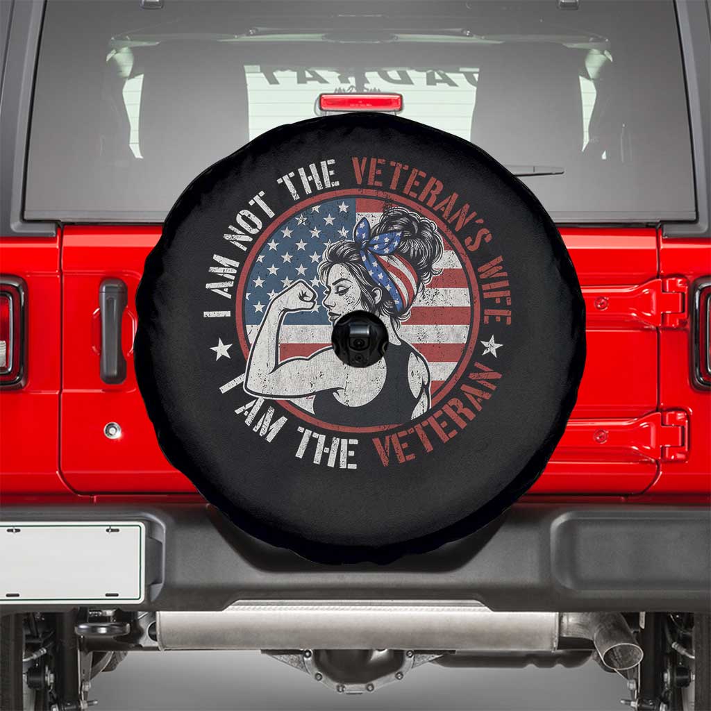 I Am Not The Veterans Wife I Am The Veteran Spare Tire Cover Female Veteran - Wonder Print Shop