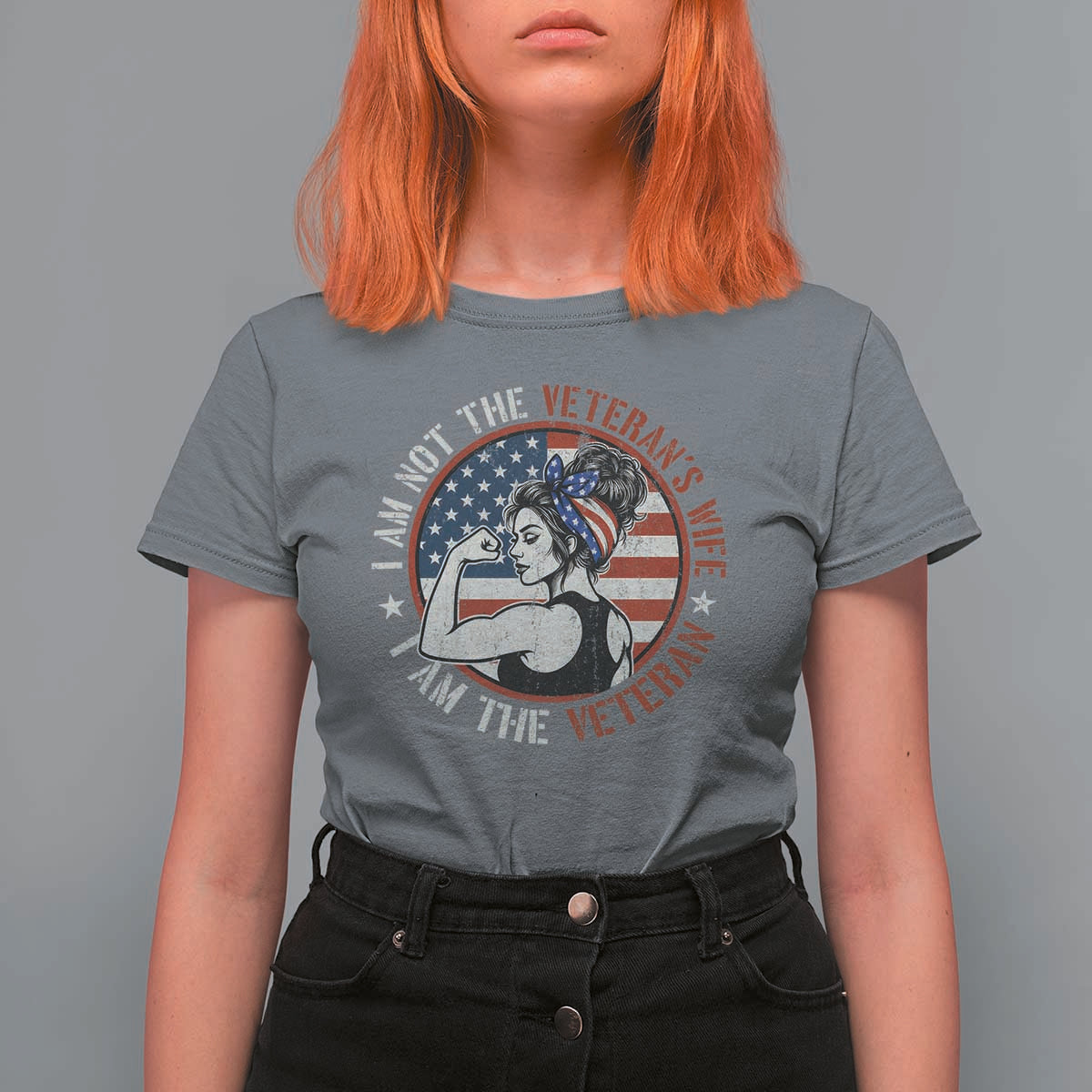 I Am Not The Veterans Wife I Am The Veteran T Shirt For Women Female Veteran - Wonder Print Shop
