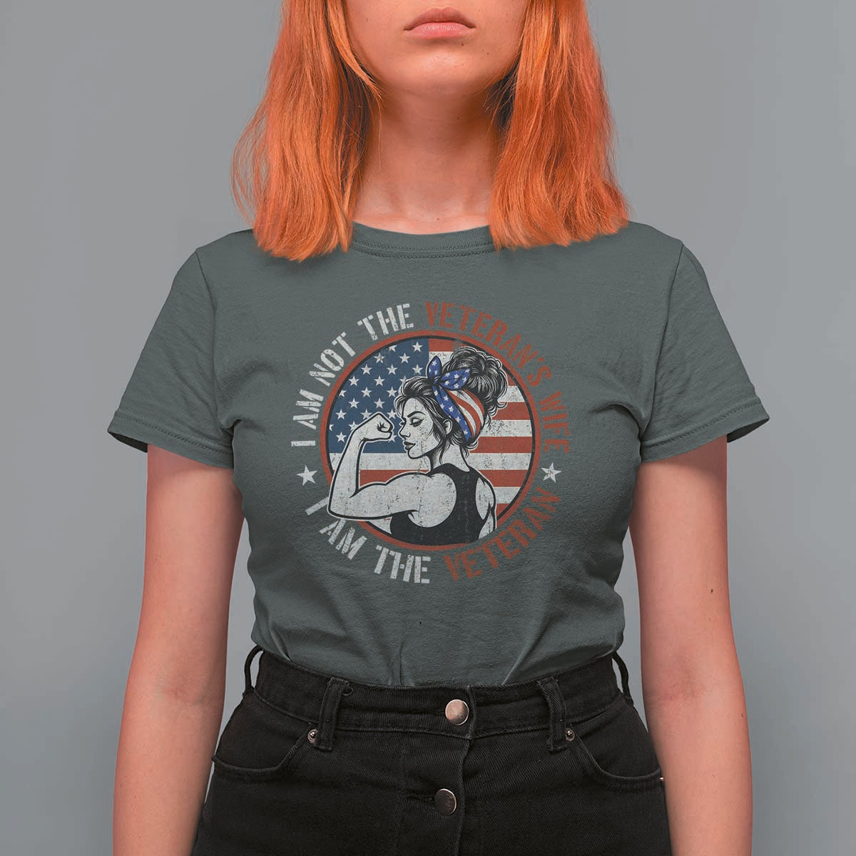I Am Not The Veterans Wife I Am The Veteran T Shirt For Women Female Veteran - Wonder Print Shop