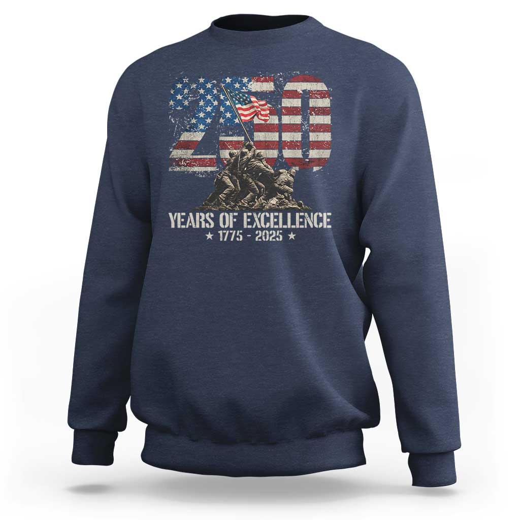 250 Years Of Excellence Sweatshirt 250th US Military Birthday Iwo Jima - Wonder Print Shop