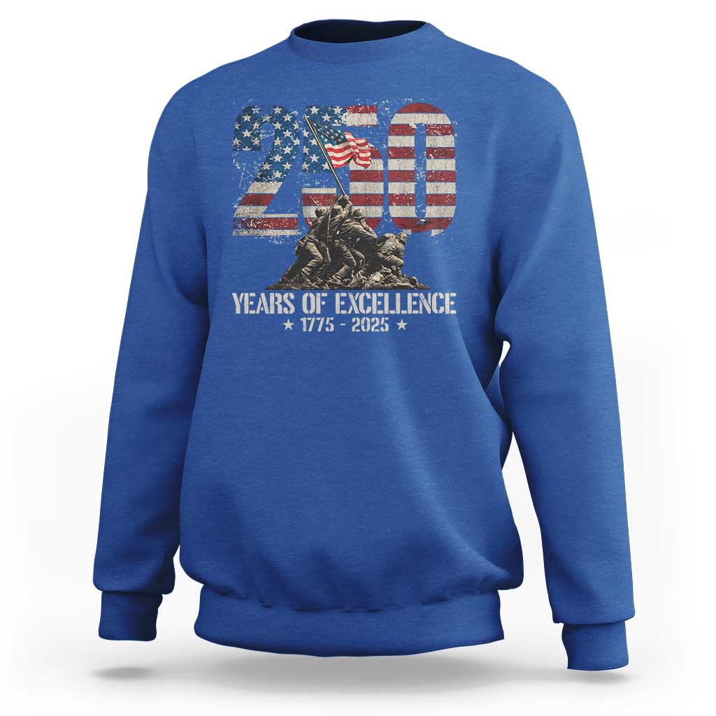 250 Years Of Excellence Sweatshirt 250th US Military Birthday Iwo Jima - Wonder Print Shop