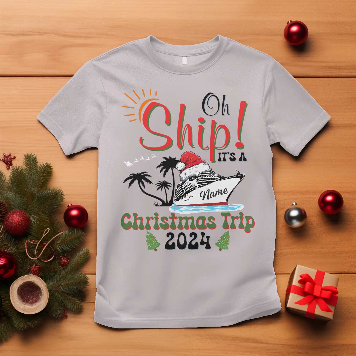 Personalized Christmas Trip T Shirt Custom Name Oh Ship It's A Christmas Trip 2024 Ship - Wonder Print Shop