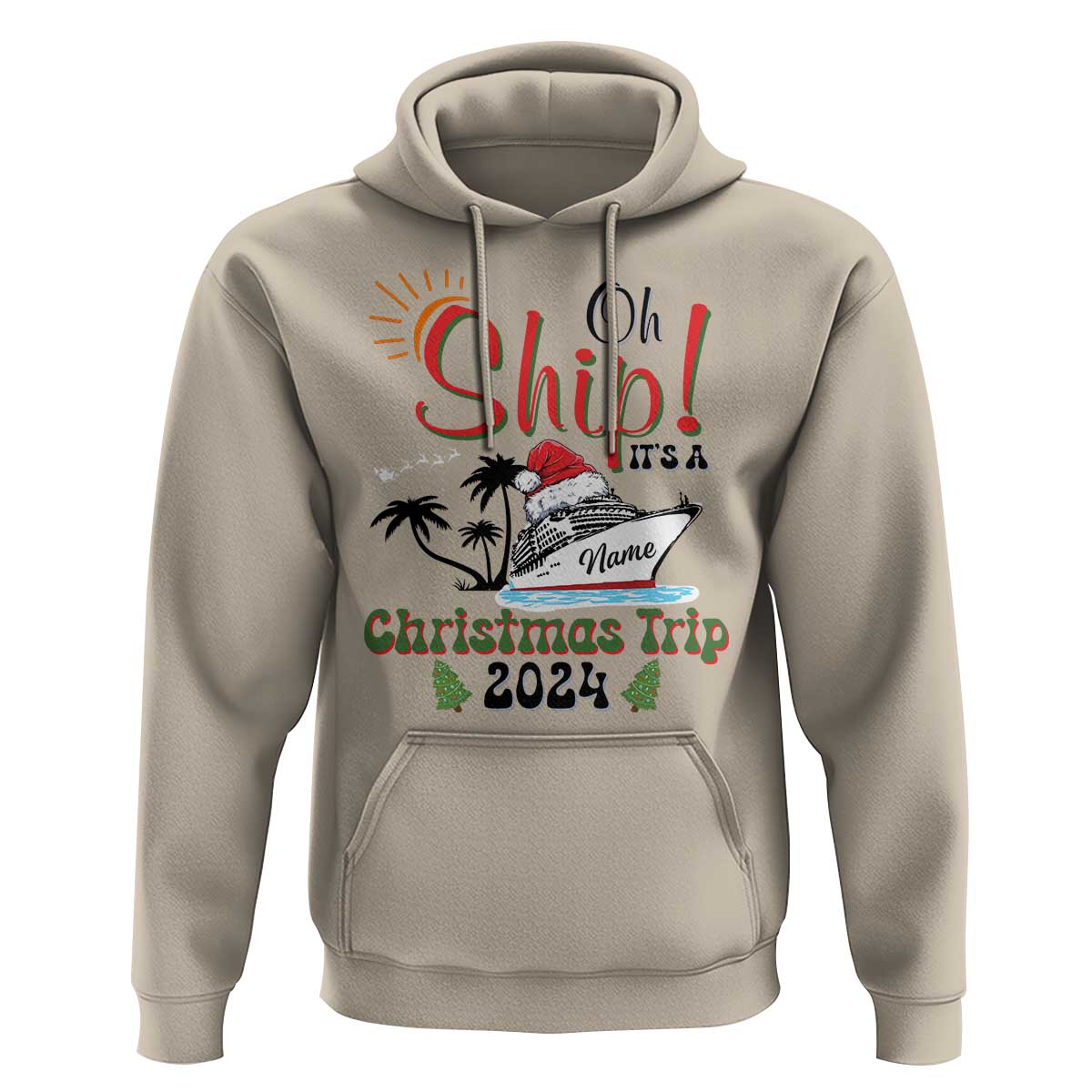 Personalized Christmas Trip Hoodie Custom Name Oh Ship It's A Christmas Trip 2024 Ship
