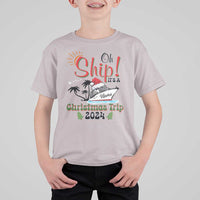 Personalized Christmas Trip T Shirt For Kid Custom Name Oh Ship It's A Christmas Trip 2024 Ship - Wonder Print Shop
