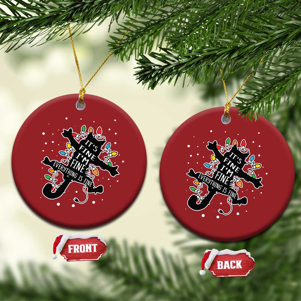 Funny Xmas It's Fine I'm Fine Everything Is Fine Christmas Ornament Black Cat - Wonder Print Shop