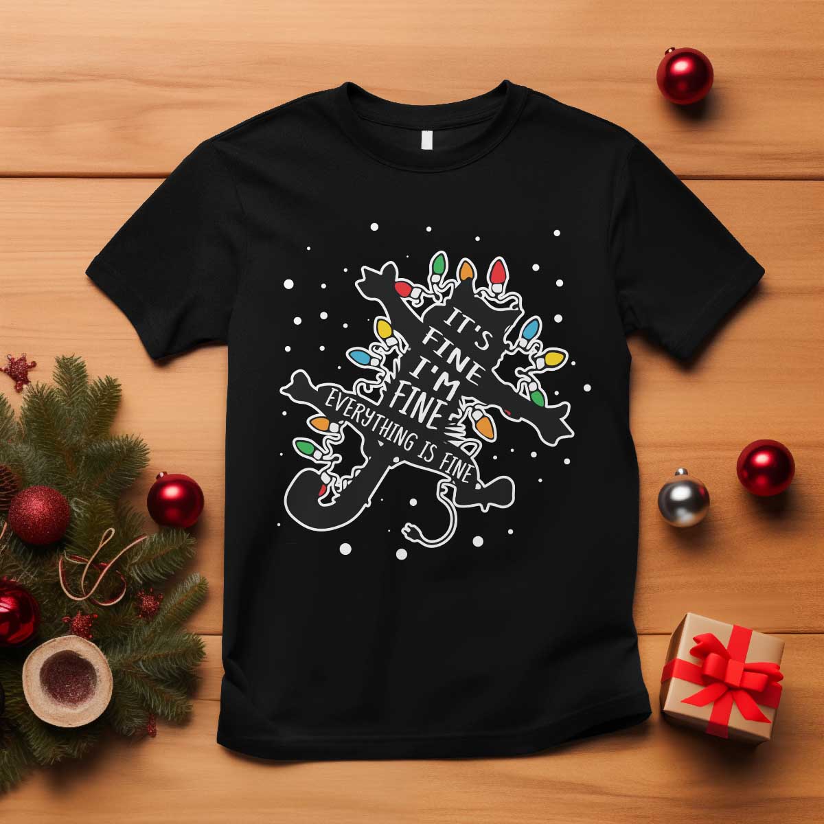 Funny Christmas It's Fine I'm Fine Everything Is Fine T Shirt Black Cat - Wonder Print Shop