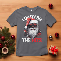 Funny Christmas I Do It For The Ho's T Shirt Cool Santa Face - Wonder Print Shop