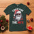 Funny Christmas I Do It For The Ho's T Shirt Cool Santa Face - Wonder Print Shop