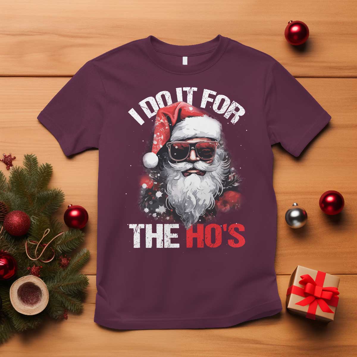 Funny Christmas I Do It For The Ho's T Shirt Cool Santa Face - Wonder Print Shop