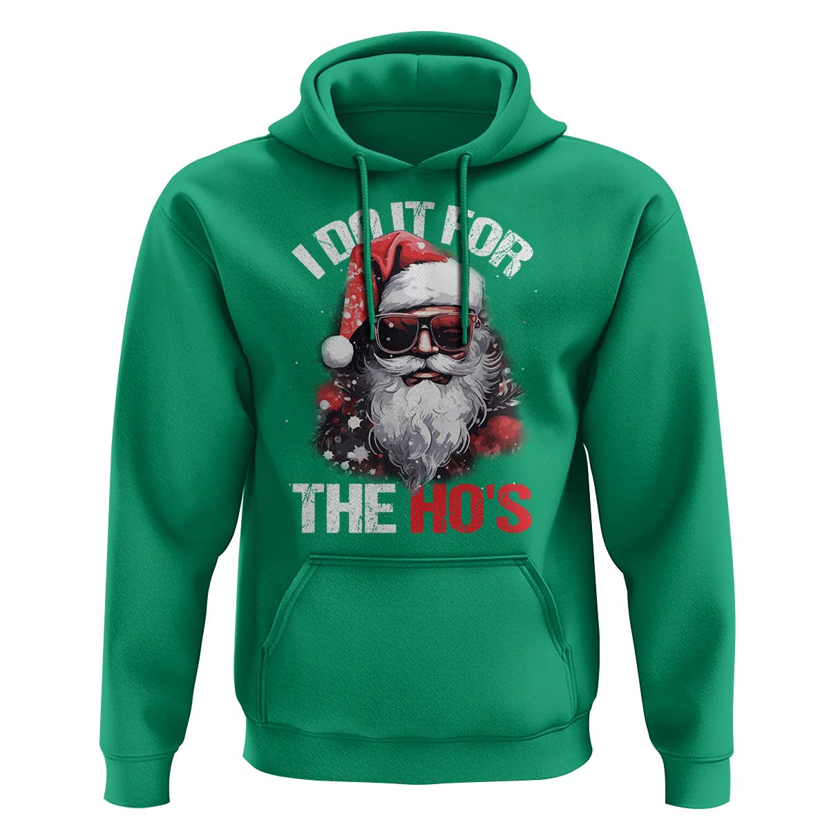 Funny Christmas I Do It For The Ho's Hoodie Cool Santa Face