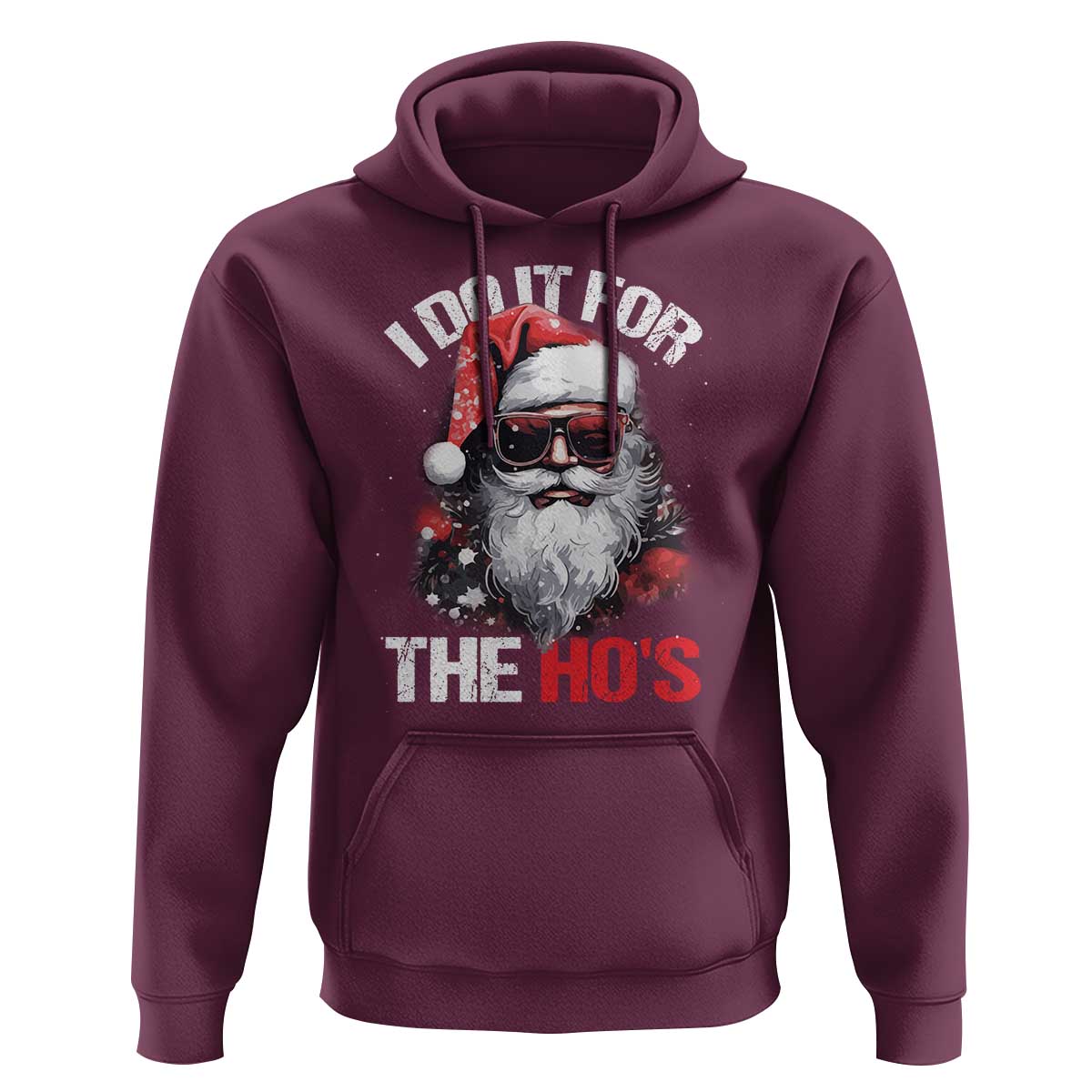 Funny Christmas I Do It For The Ho's Hoodie Cool Santa Face