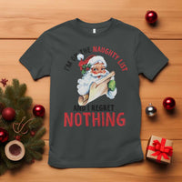 Funny Christmas Vintage Santa T Shirt I'm On The Naughty List And I Regret Nothing - Wonder Print Shop