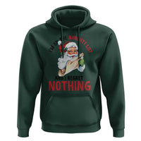 Funny Christmas Vintage Santa Hoodie I'm On The Naughty List And I Regret Nothing TS11