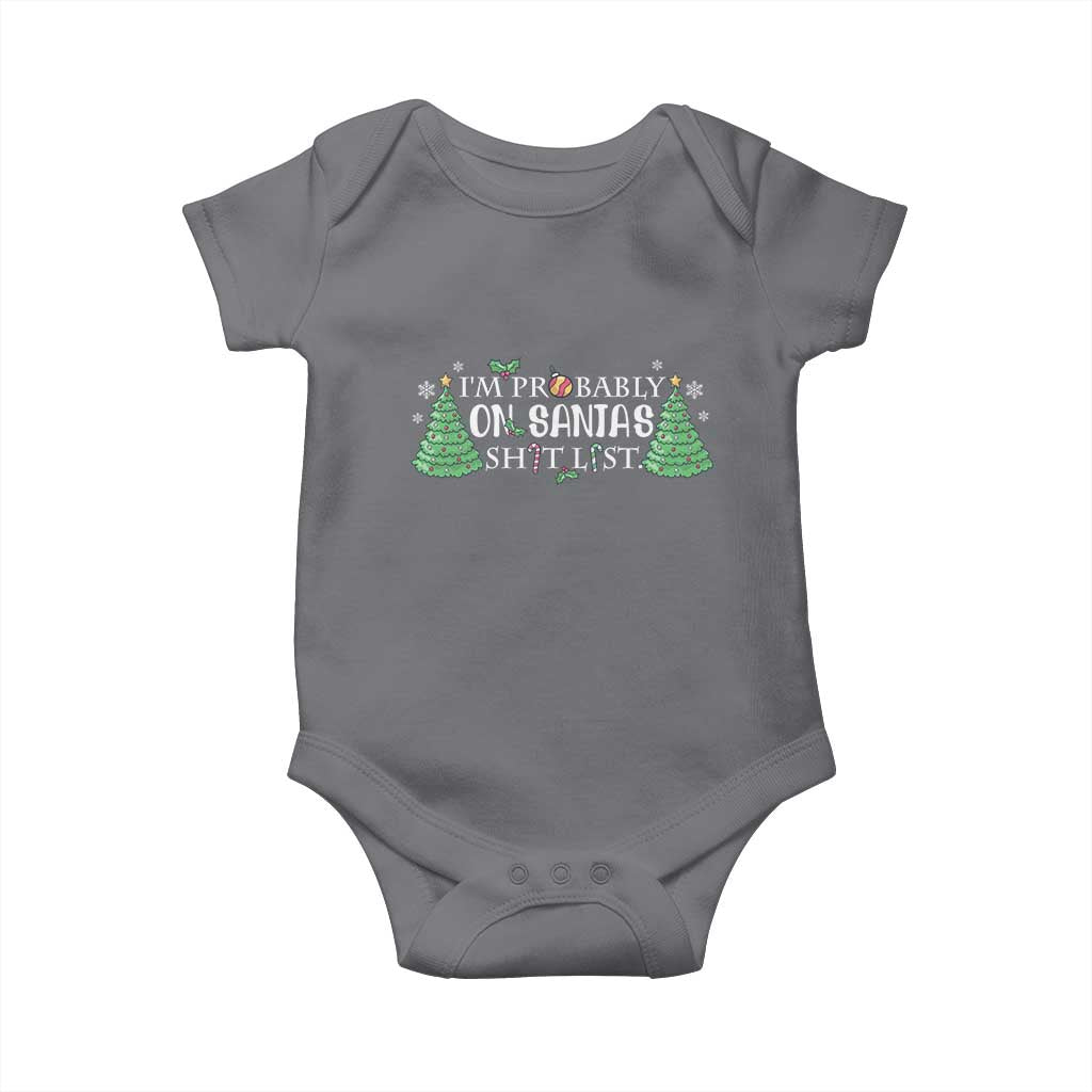 Funny Christmas Baby Onesie I'm Probably On Santa's List