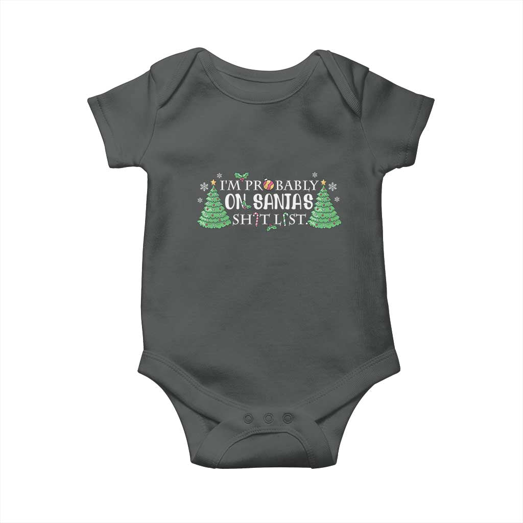 Funny Christmas Baby Onesie I'm Probably On Santa's List