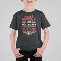Funny Christmas T Shirt For Kid I'm On The Naughty List And I Regret Nothing Mistletoe - Wonder Print Shop