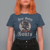 Funny Yule Christmas T Shirt For Women Dear Santa Just Bring Goats Krampus - Wonder Print Shop