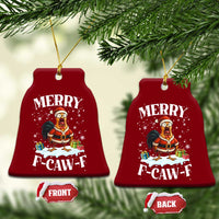 Funny F Caw F Chicken Christmas Ceramic Ornament Merry F Caw F Quote Holiday - Wonder Print Shop