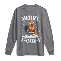 Funny F Caw F Chicken Christmas Long Sleeve Shirt Merry F Caw F Quote Holiday - Wonder Print Shop