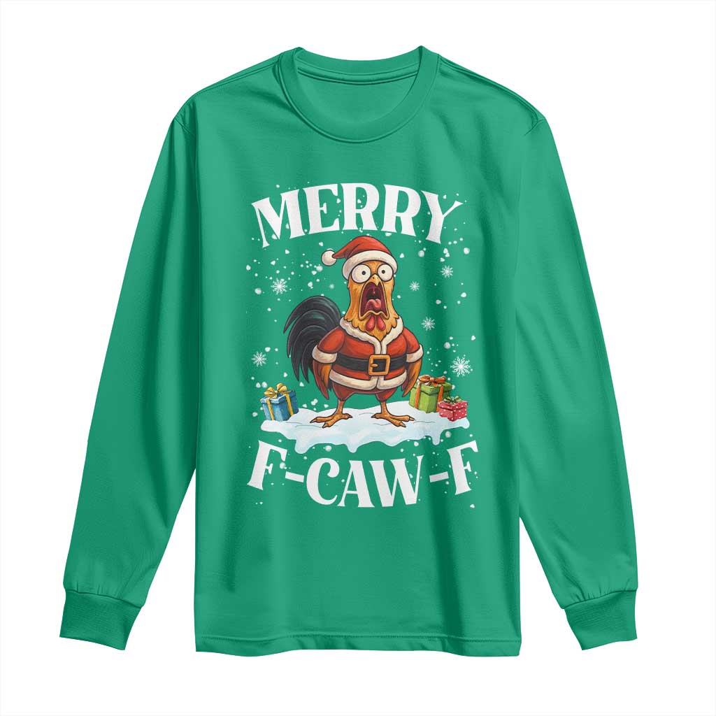 Funny F Caw F Chicken Christmas Long Sleeve Shirt Merry F Caw F Quote Holiday - Wonder Print Shop