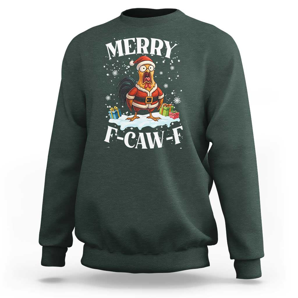 Funny F Caw F Chicken Christmas Sweatshirt Merry F Caw F Quote Holiday - Wonder Print Shop