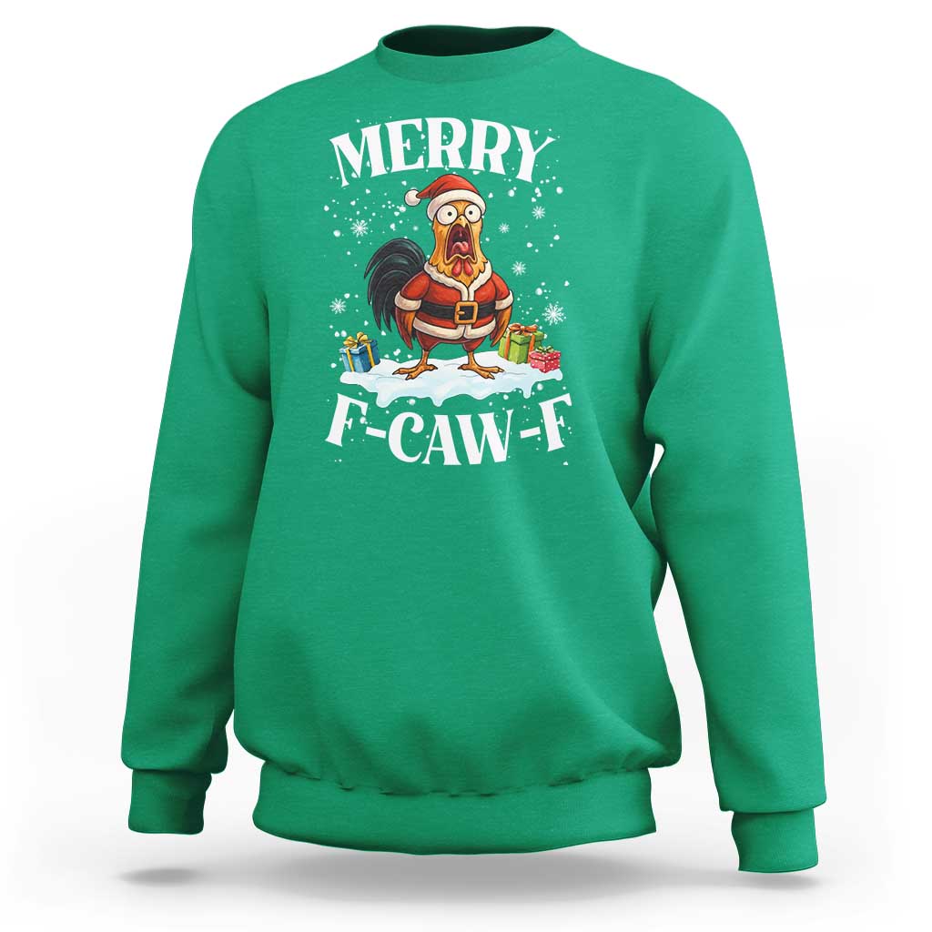 Funny F Caw F Chicken Christmas Sweatshirt Merry F Caw F Quote Holiday - Wonder Print Shop
