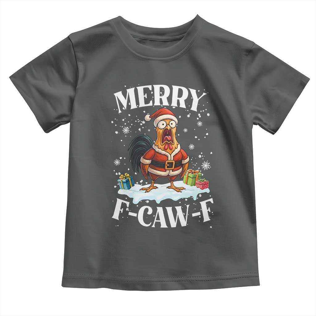 Funny F Caw F Chicken Christmas Toddler T Shirt Merry F Caw F Quote Holiday - Wonder Print Shop