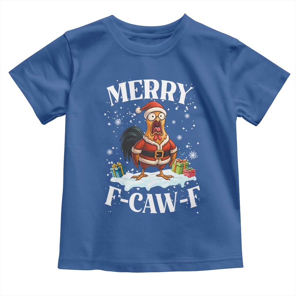 Funny F Caw F Chicken Christmas Toddler T Shirt Merry F Caw F Quote Holiday - Wonder Print Shop