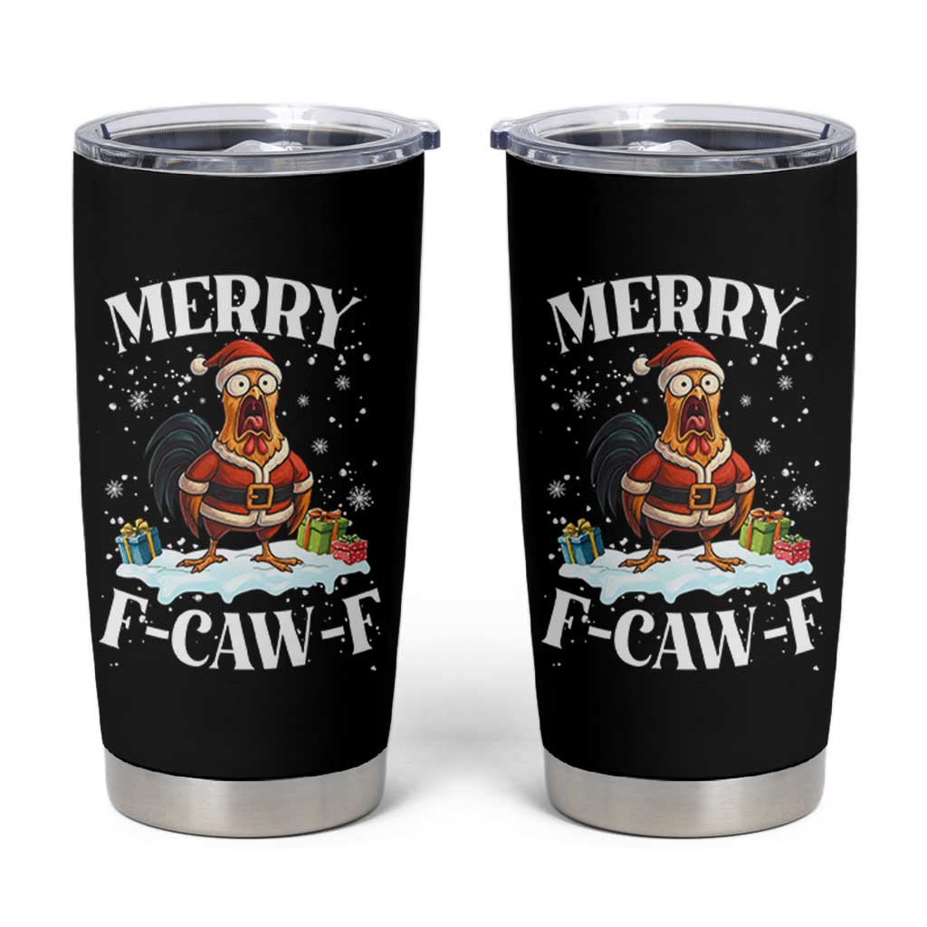Funny F Caw F Chicken Christmas Tumbler Cup Merry F Caw F Quote Holiday - Wonder Print Shop