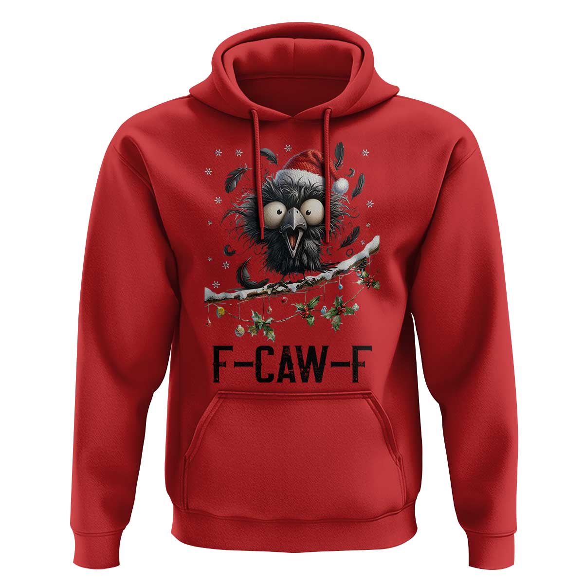 Funny F Caw F Christmas Crow Hoodie Santa Raven Xmas Holiday Snowflake - Wonder Print Shop