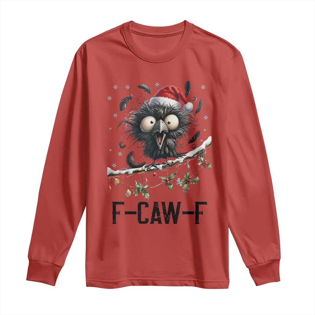 Funny F Caw F Christmas Crow Long Sleeve Shirt Santa Raven Xmas Holiday Snowflake - Wonder Print Shop
