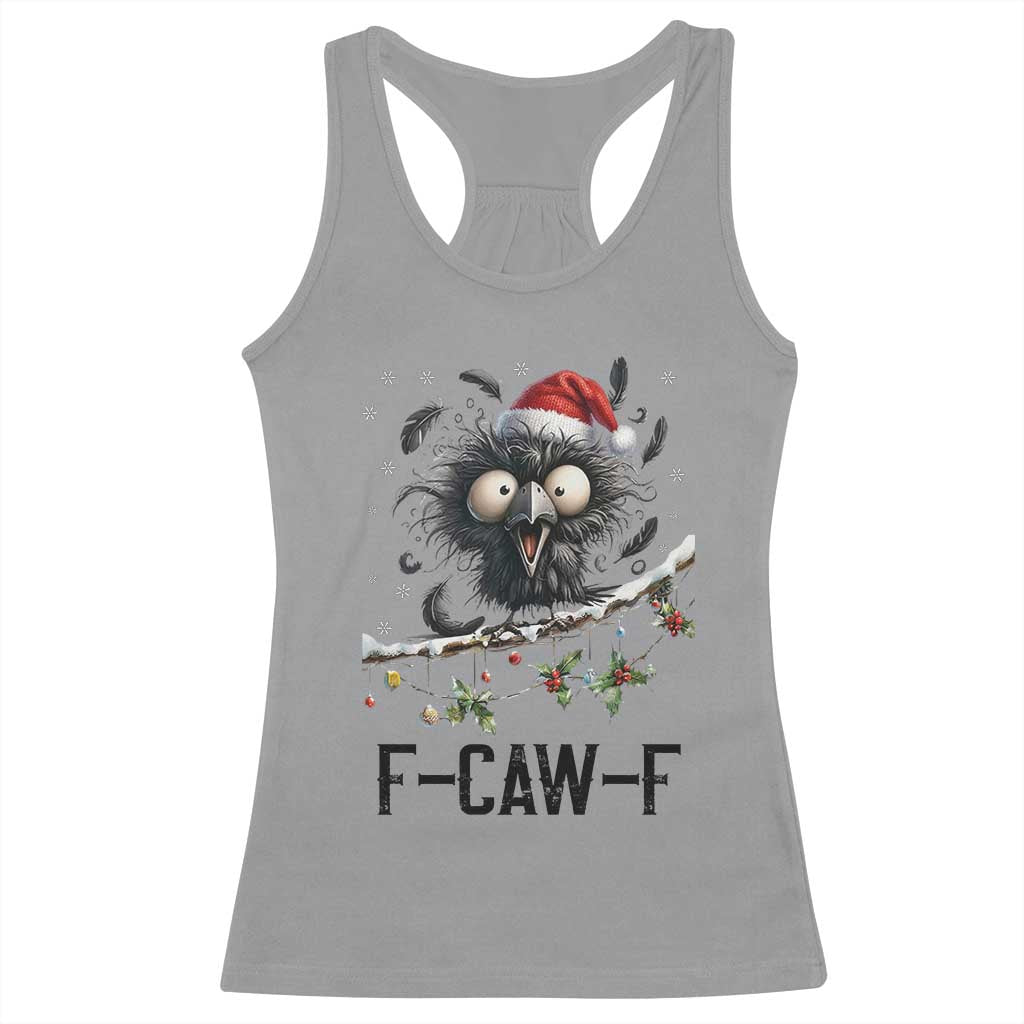 Funny F Caw F Christmas Crow Racerback Tank Top Santa Raven Xmas Holiday Snowflake - Wonder Print Shop