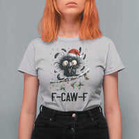 Funny F Caw F Christmas Crow T Shirt For Women Santa Raven Xmas Holiday Snowflake - Wonder Print Shop