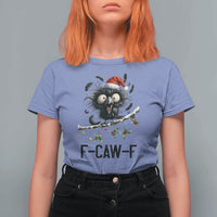 Funny F Caw F Christmas Crow T Shirt For Women Santa Raven Xmas Holiday Snowflake - Wonder Print Shop