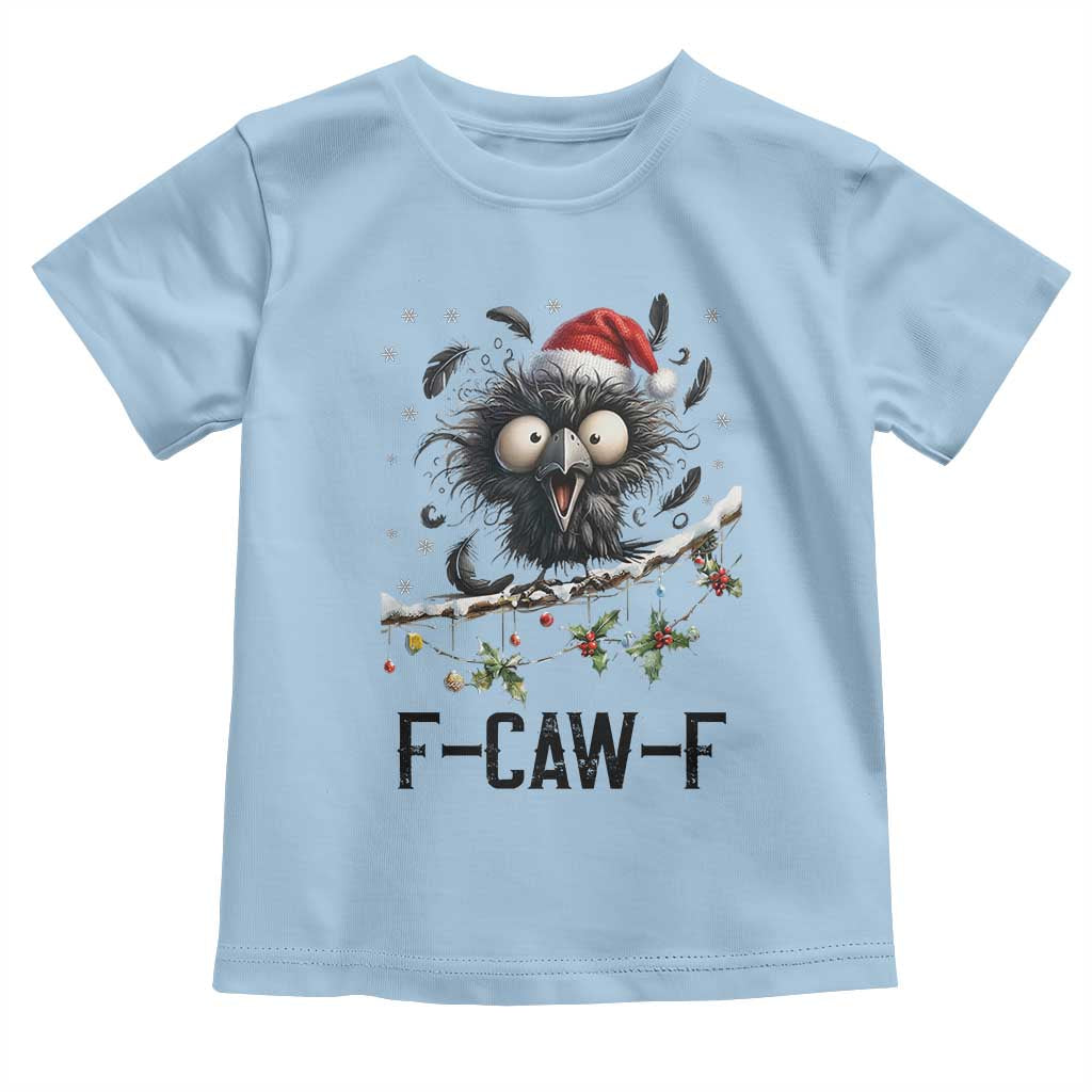 Funny F Caw F Christmas Crow Toddler T Shirt Santa Raven Xmas Holiday Snowflake - Wonder Print Shop