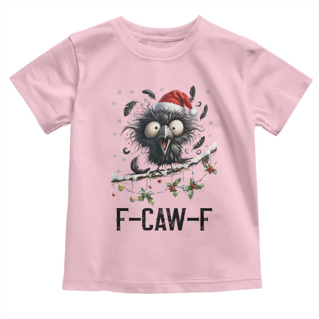 Funny F Caw F Christmas Crow Toddler T Shirt Santa Raven Xmas Holiday Snowflake - Wonder Print Shop