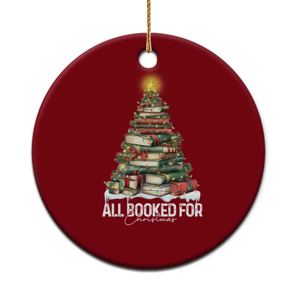 All Booked For Christmas Ceramic Ornament Xmas Tree Lights Book Lover - Wonder Print Shop