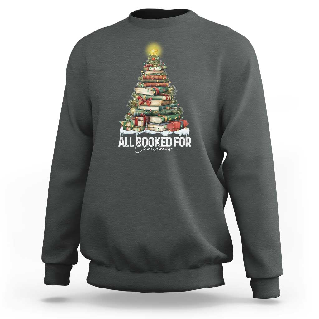 All Booked For Christmas Sweatshirt Xmas Tree Lights Book Lover - Wonder Print Shop