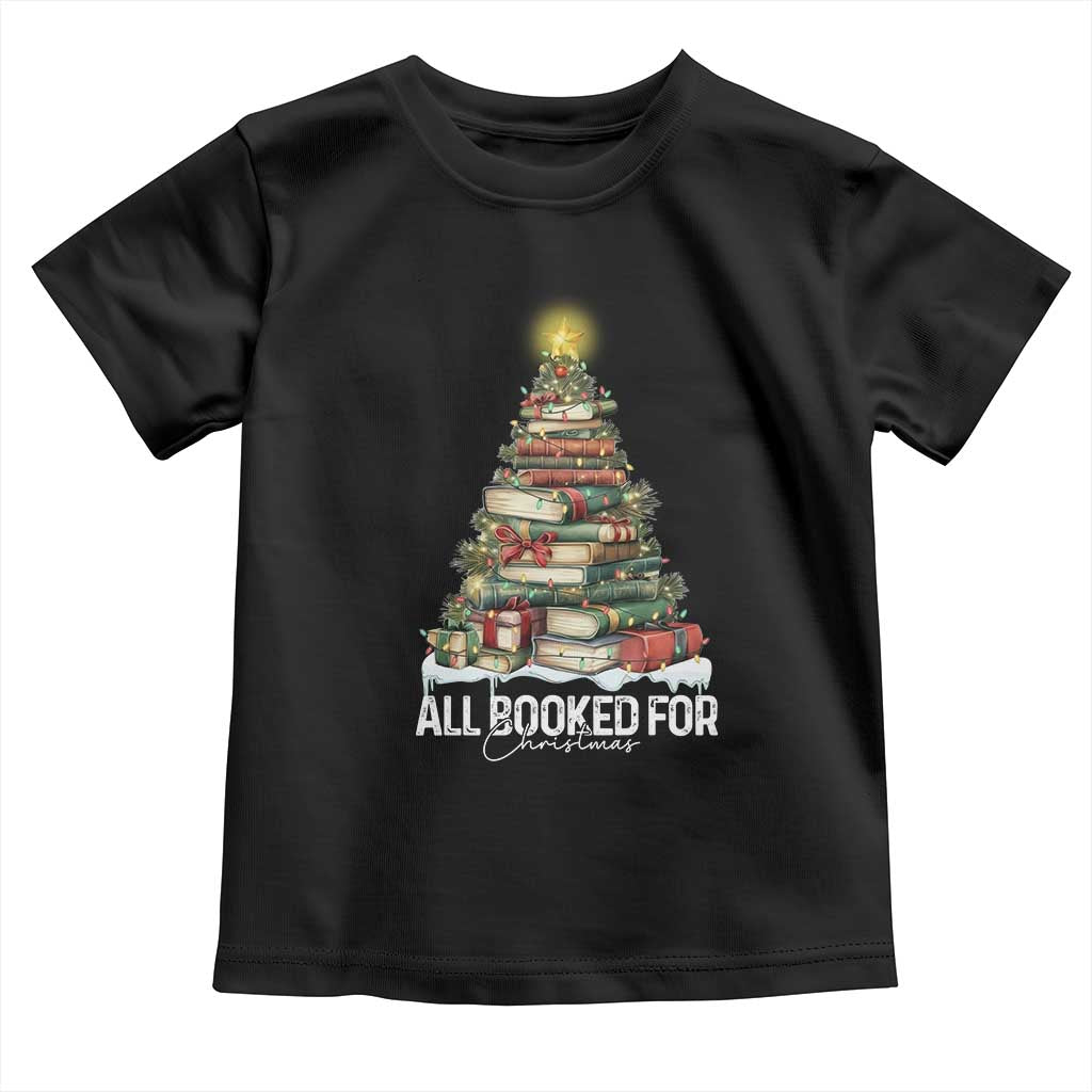 All Booked For Christmas Toddler T Shirt Xmas Tree Lights Book Lover - Wonder Print Shop